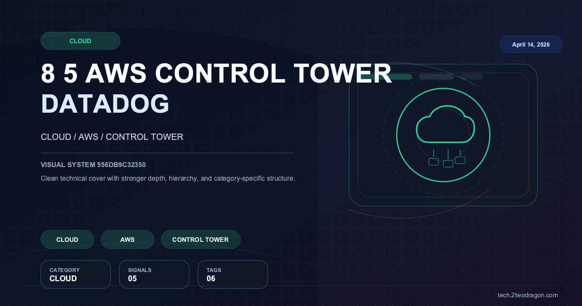 클라우드 보안 8기 5주차: AWS Control Tower, Datadog SIEM